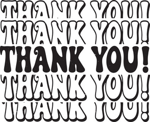 Groovy Hand drawn lettering phrase, Groovy t shirt design, Isolated on white background, Files for Cutting, EPS 10, Black and white, Card Design
