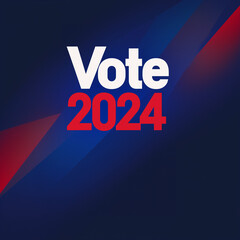 Fototapeta premium Minimalist Vote 2024 Concept: Clean and Striking Election Year Design in American Flag Colors