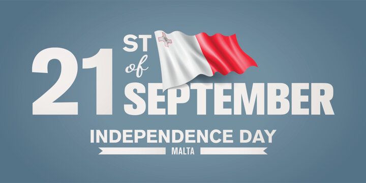 Malta happy independence day greeting card, banner with template text vector illustration. Maltese memorial holiday 21st of September design element with 3D flag with cross