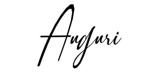Fototapeta premium Auguri, elegant Word - writen - Lettering for banner, header, flyer, card, poster, gift, cricut, sublimazion, scrapbooking, tag, black color 