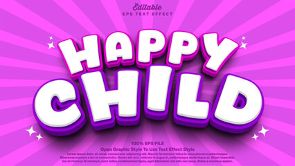 Happy child 3d text effect, editable text cartoon and funny theme. © nuraeni