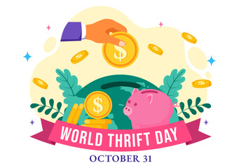 World Thrift Day Vector Illustration on 31 October with a Piggy Bank and Coins for Saving, Financial Literacy, and Economic Stability in a Background