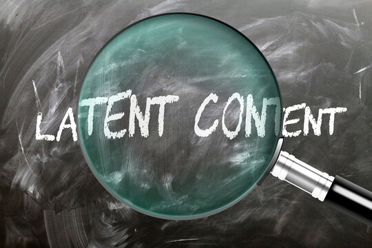 Latent Content - learn, study and inspect it. Taking a closer look at latent content. A magnifying glass enlarging word 'latent content' written on a blackboard ,3d illustration