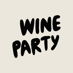 Bold Wine Party Invitation Text Design on Cream Background