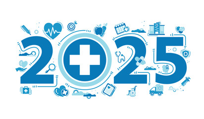 2025 new year Healthcare an wellness concept with icons. Healthcare plan and goal, medical services, life insurance . Template for background, banner, web vector infographic.
