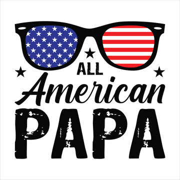 All American Papa T-Shirt