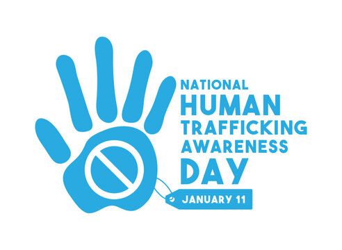 National Human Trafficking Awareness Day. January 11. White background.