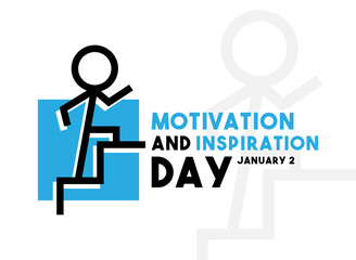 Motivation anf Inspiration Day. January 2.