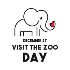 Visit The Zoo Day. December 27.
