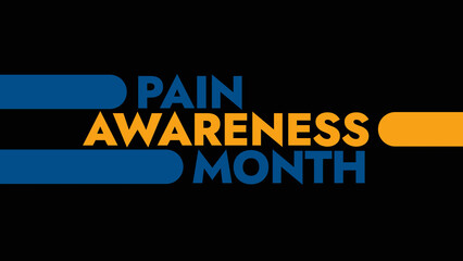 Pain Awareness Month colorful text typography on white or black background banner illustration great for wishing and celebrating Pain Awareness Month in september