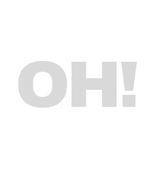 Bold Exclamation: OH! - Minimalist and bold graphic design, featuring the exclamation 