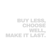 t shirt design buy less choose well make it last