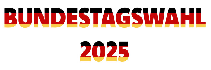 Lettering “Bundestagswahl 2025” (Federal election 2025) in german national colours on a transparent background 