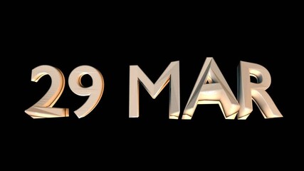 29 march animation for calendar concept isolated on black background
