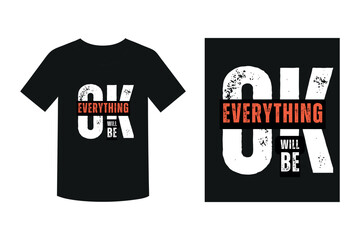 Everything will be ok Typography Design