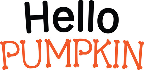 hello pumpkin