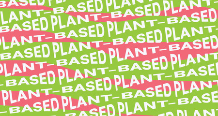 Abstract Green Background with Red Stripes and White Bold 'Plant-based' Typogrpahy Patterns