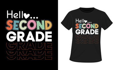 Fototapeta premium Hello Seocnd Grade t-shirt, Back to School t-shirt vector graphic, Kid t-shirt design Vector.