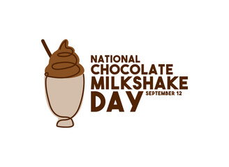 National Chocolate Milkshake Day. September 12. White background. Flat design vector.