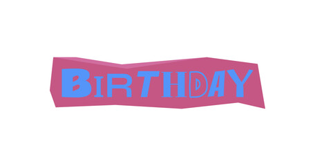 Birthday Decorative Magazine Collage Style