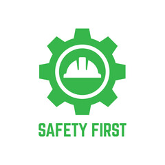 Safety first sign logo design for safety workplace factory manufacture banner.