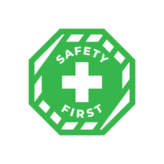 Obraz premium Safety first sign logo design for safety workplace factory manufacture banner.
