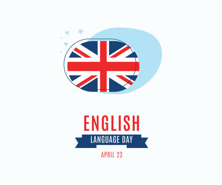 UN English language day. 23 April English language day banner with cute books icon with UK flag and text written in its colours. Making English a universal language with no barriers to communicate. 