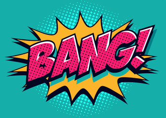 The word “bang” in retro pop art style. pink on a blue background. 