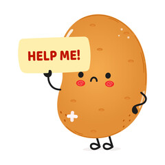 Cute sad sick Potato asks for help character. Vector hand drawn cartoon kawaii character illustration icon. Isolated white background. Suffering unhealthy Potato concept