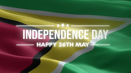 Guyana Independence Day, Happy May 26 Lettering text animation, waving flag background, fireworks