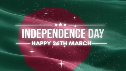 Bangladesh Independence Day, Happy March 26 Lettering text animation, waving flag background, fireworks