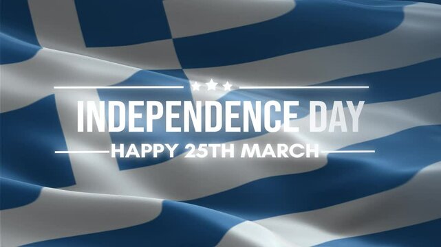 Greece Independence Day, Happy March 25 Lettering text animation, waving flag background, fireworks