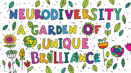 Neurodiversity. A garden of unique brilliance. Vector illustration