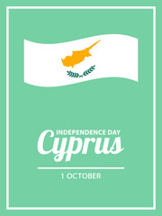 White text Cyprus Independence Day, 1 october and flag of Cyprus on pastel green background. Festive design for greeting card, banner or poster for Independence Day of Cyprus.