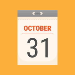 October 31 tear-off calendar. Simple calendar illustration isolated on orange background. Flat style