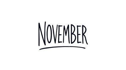 4K picture with lettering text November on white background for autumn season celebration.
