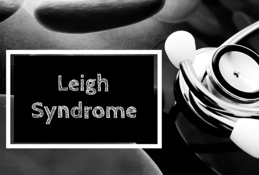Leigh's Syndrome, a severe neurological disorder, medical conceptual image.