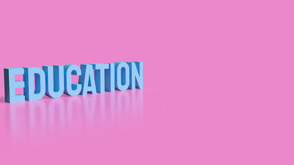 The blue Education text on pink background  3d rendering.