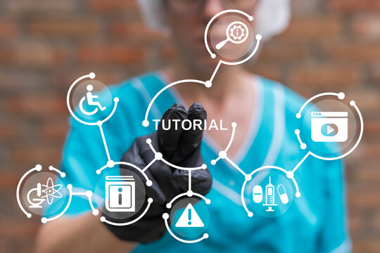 Doctor using virtual touch screen presses text: TUTORIAL. Video tutorial medical concept. Medicine e-learning, online education, schooling. Healthcare web courses or tutorials.