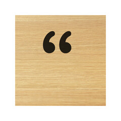Quotation marks inverted commas sign wood block and on white with clipping path