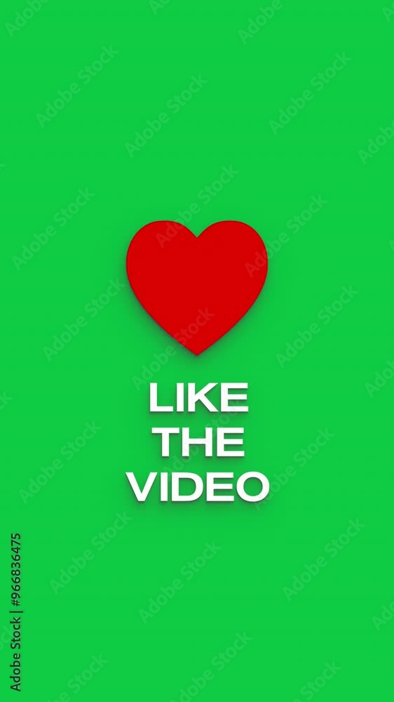 Poster vertical video animation of an animated heart button with the message like the video on a green back