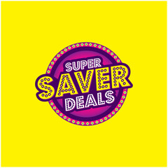 Super Saver Deals Advertisement Sale Logo Template