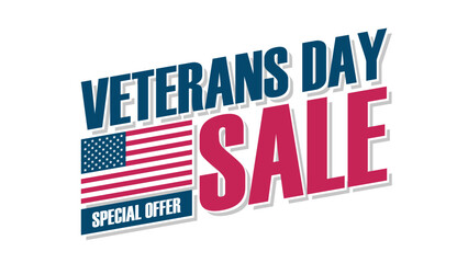 Veterans Day Sale. Special offer. Commercial sign for business, advertising and holiday shopping. United States Veteran's Day sales event. Vector illustration.