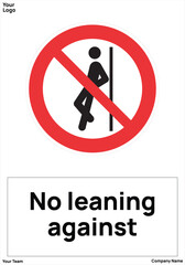 warning sign No leaning against standard iso 7010