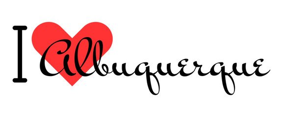 I love Albuquerque, city of United States. Hand drawn letters with red heart. Vector illustration lettering, modern design