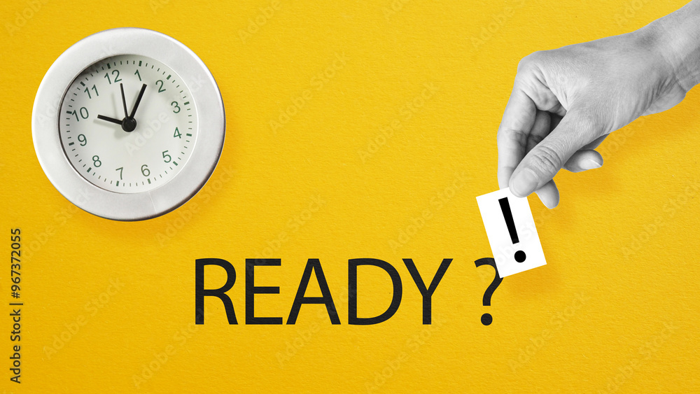 Poster time to get ready is shown using the text. are you ready as business and motivation concept