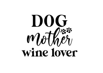 dog,mother,vine,