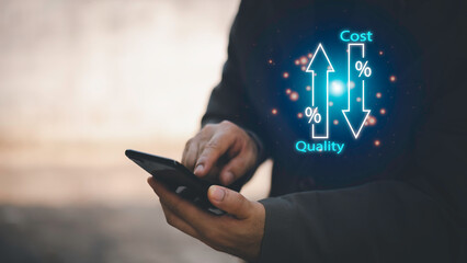 Quality control, Businessman showing cost with down arrow and quality with up arrow for business project management strategy have to control budget cost and improvement quality of product and service.