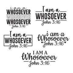 5 I Am a Whosoever svg bundle,Christian SVG Design Bundle