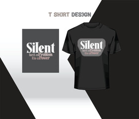 silent isn't a problem it's a power.